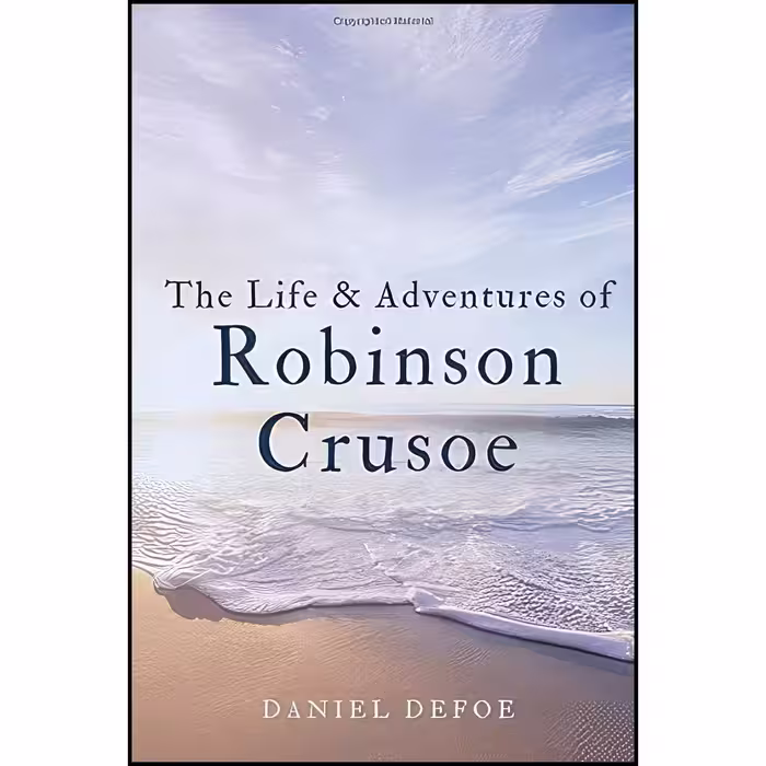 کتاب زبان اصلی The Life  Adventures of Robinson Crusoe