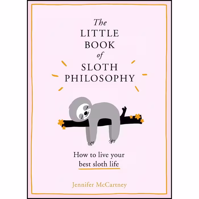 کتاب زبان اصلی The Little Book of Sloth Philosophy  اثر Jennifer McCartney