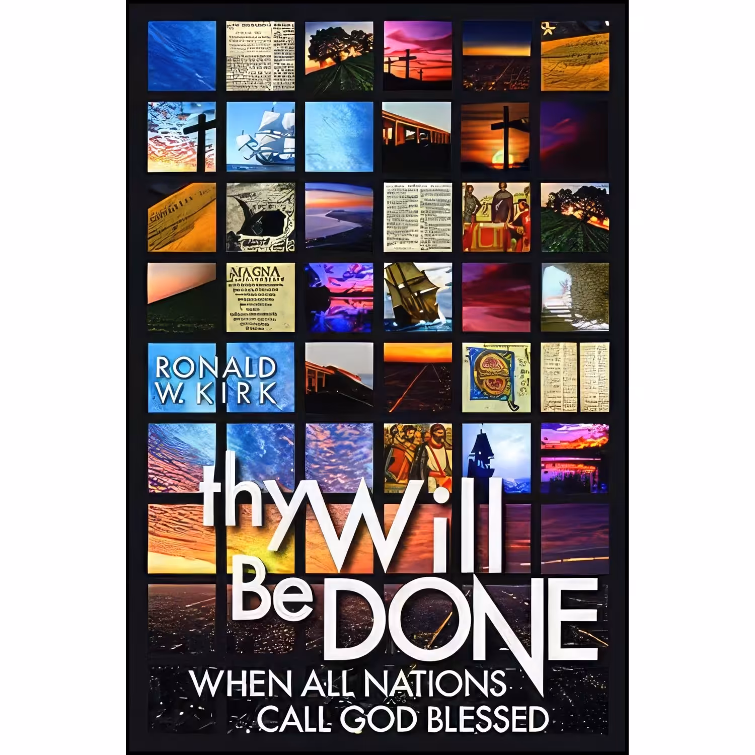 کتاب زبان اصلی Thy Will Be Done اثر Ronald Kirk انتشارات Nordskog Publishing