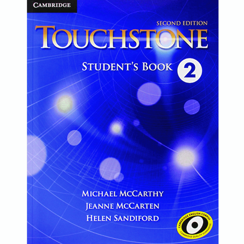 کتاب Touchstone 2_Second Editionاثر جمعی از نویسندگان انتشارات Cambridge