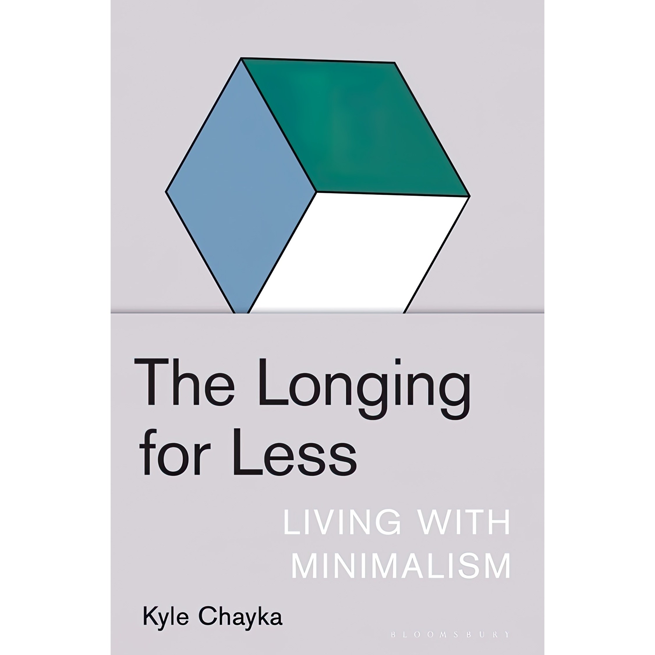 کتاب زبان اصلی The Longing for Less اثر Kyle Chayka