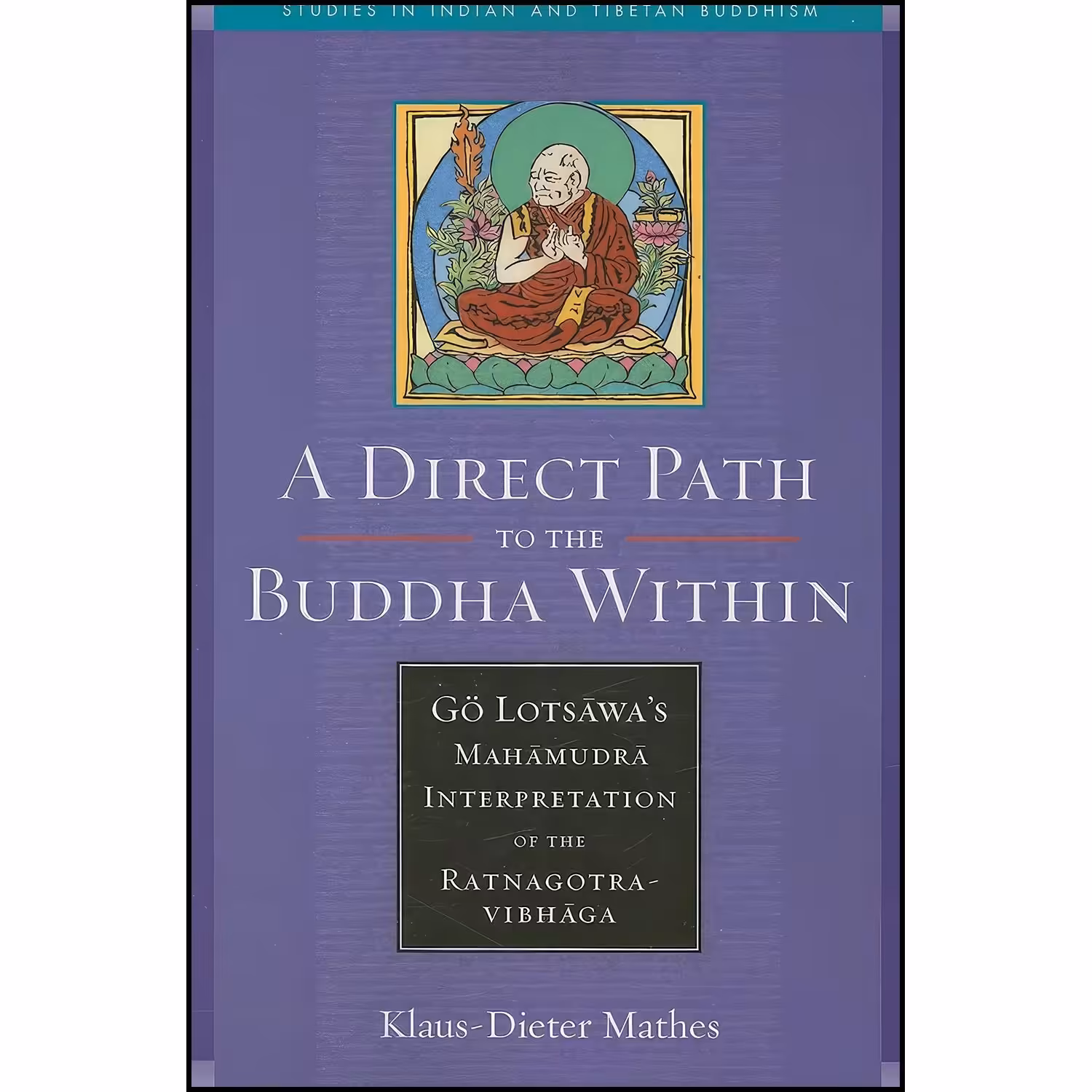 کتاب زبان اصلی A Direct Path to the Buddha Within اثر KlausDieter Mathes