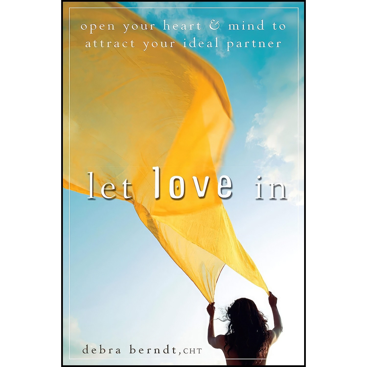 کتاب زبان اصلی Let Love In اثر Debra Berndt