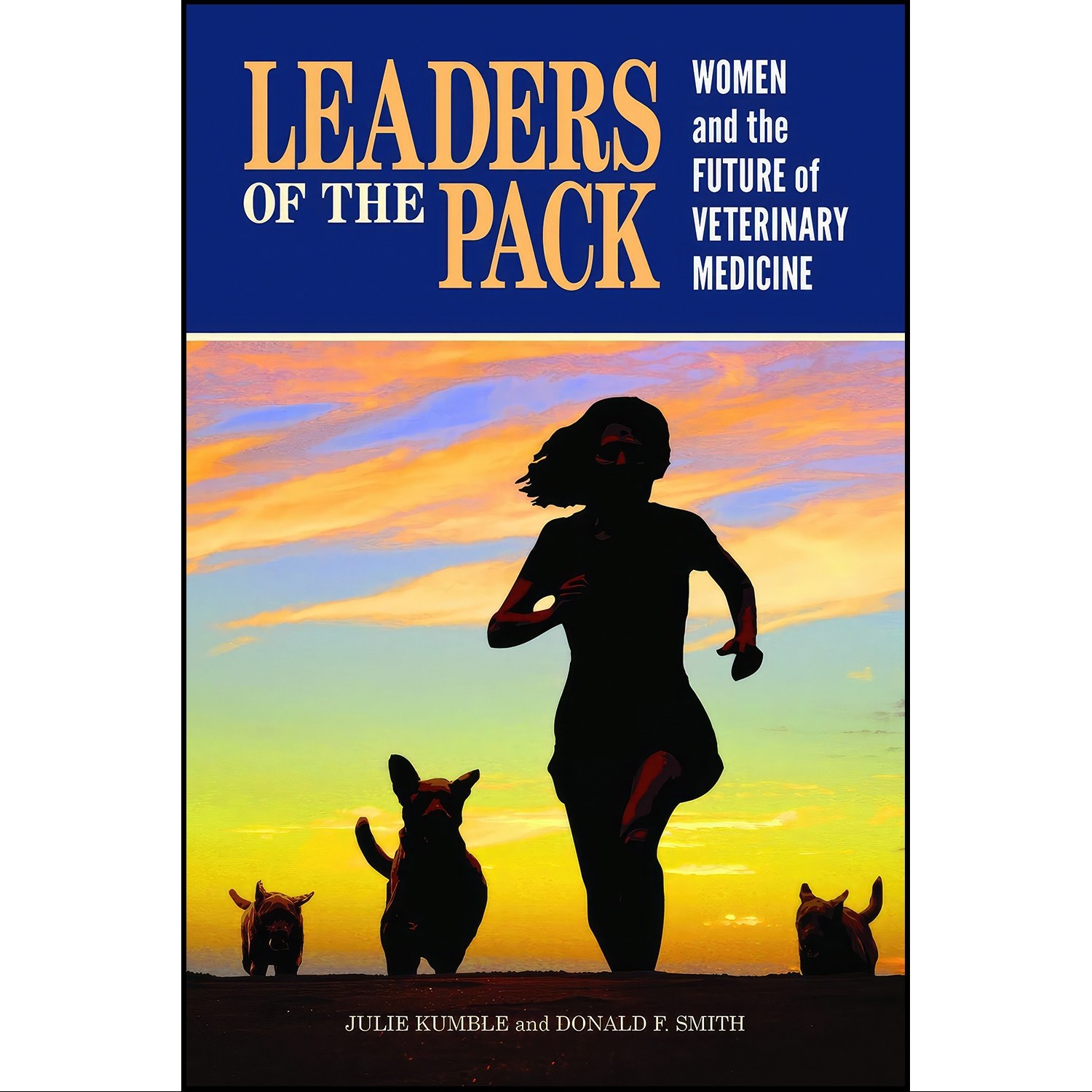 کتاب زبان اصلی Leaders of the Pack اثر Julie Kumble and Donald F Smith