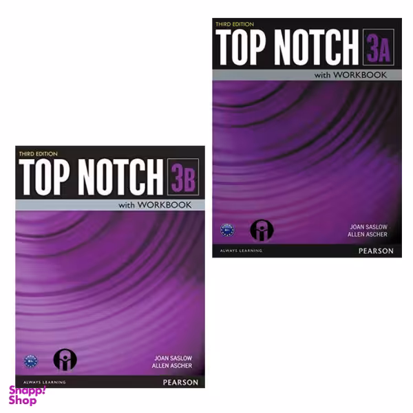 کتاب Top Notch 3 اثر Joan Saslow And Allen Ascher انتشارات الوند پویان 2 جلدی
