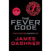کتاب زبان اصلی The Fever Code Paperback اثر James Dashner انتشارات Scholastic