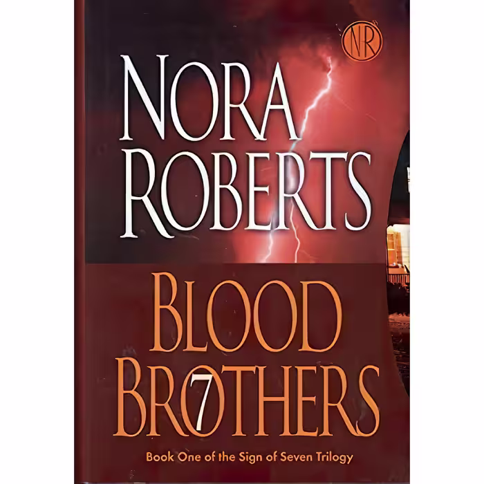 کتاب زبان اصلی Blood Brothers The Sign of Seven Trilogy Book  اثر Nora Roberts