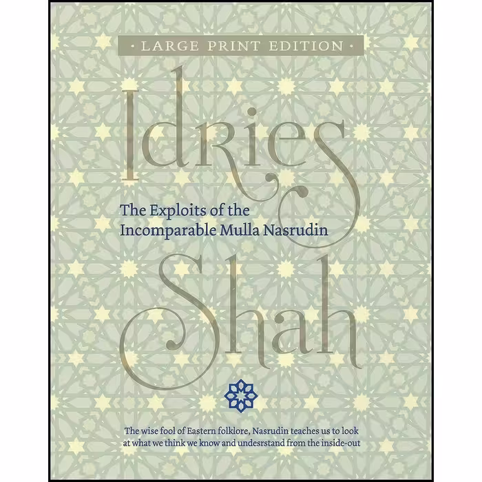 کتاب زبان اصلی The Exploits of the Incomparable Mulla Nasrudin اثر Idries Shah