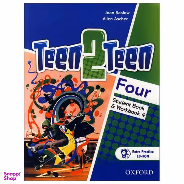 کتاب Teen 2 Teen Four اثر JOAN SASLOW & ALLEN ASCHER انتشارات آکسفورد