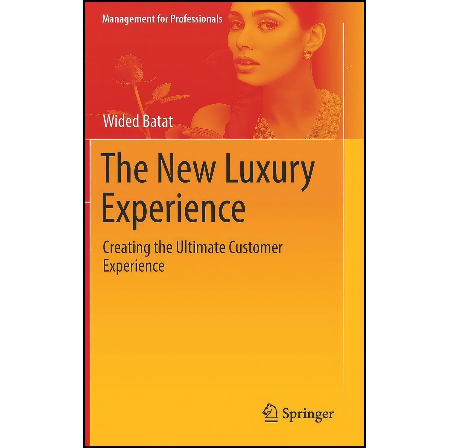 کتاب زبان اصلی The New Luxury Experience اثر Wided Batat