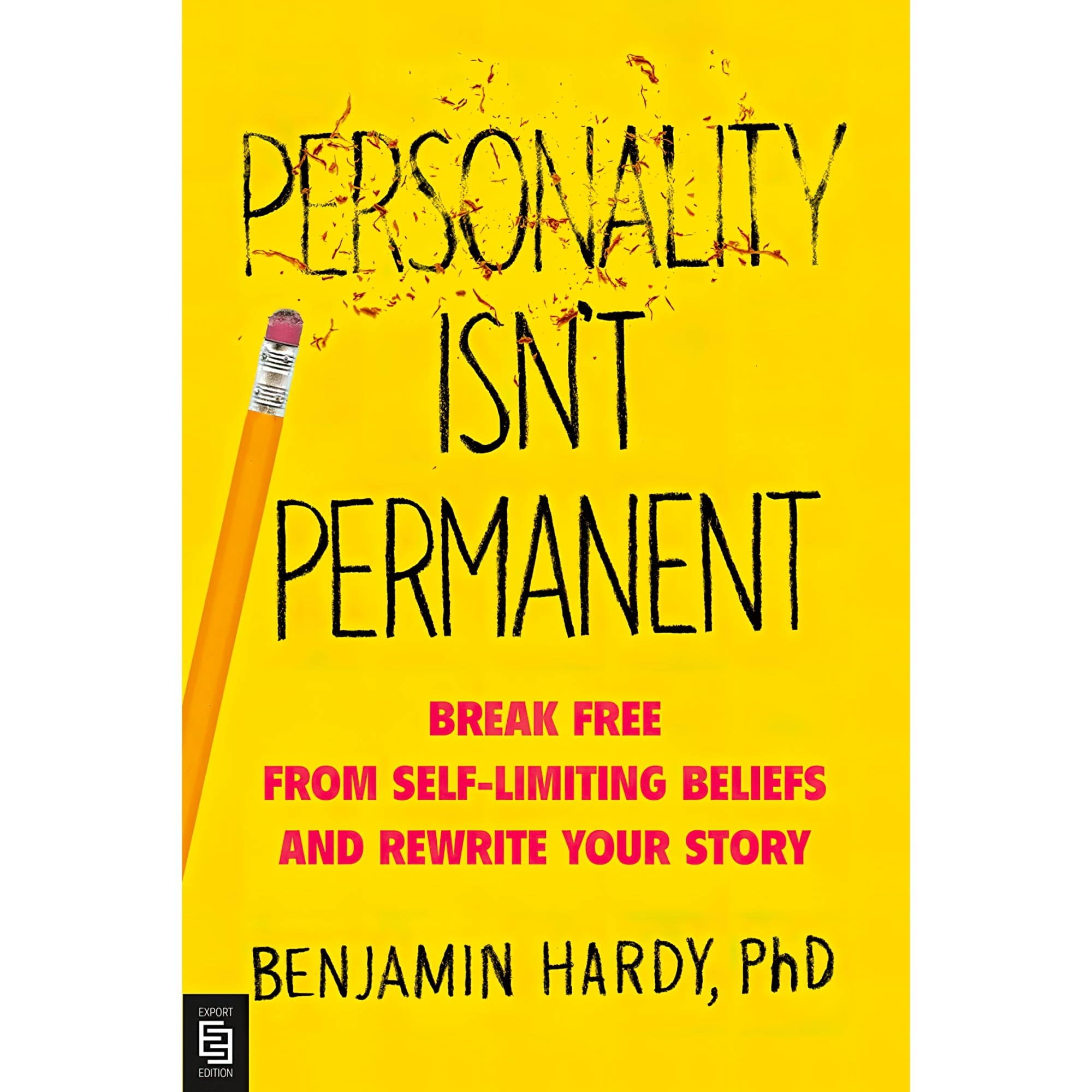 کتاب زبان اصلی Personality Isnt Permanent اثر Benjamin P Hardy انتشارات تازه ها