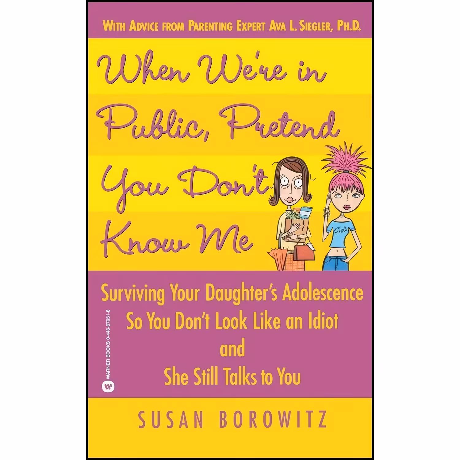 کتاب زبان اصلی When Were in Public Pretend You Dont Know Me اثر Susan Borowitz
