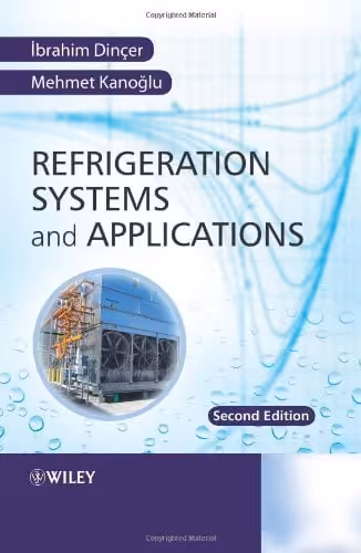 󾕇 دانلود کتاب Refrigeration Systems And Applications, 2nd ed, 2010 - دانلود کتاب های دانشگاهی