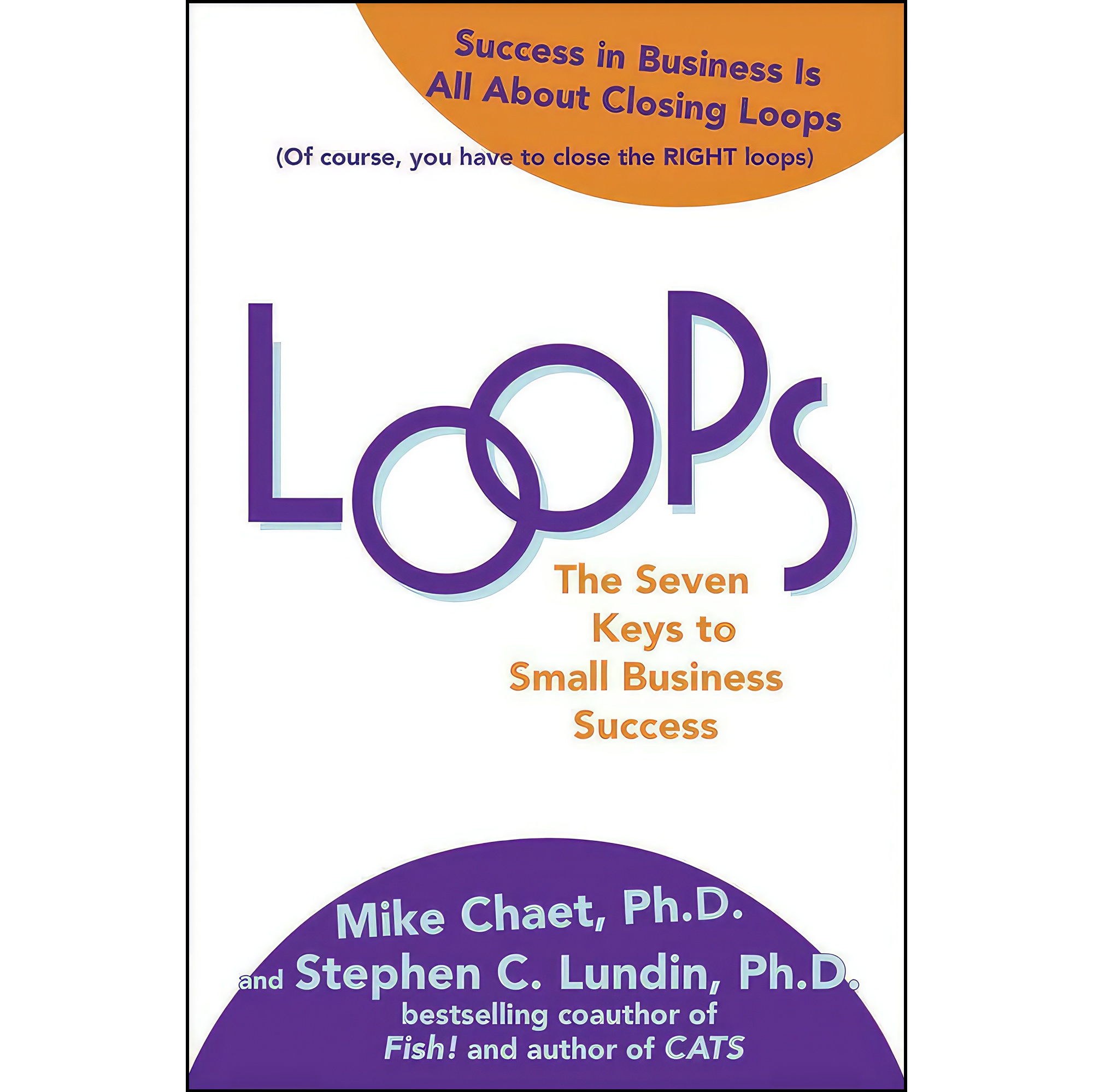 کتاب زبان اصلی Loops اثر Mike Chaet and Stephen Lundin and Vince Moravek
