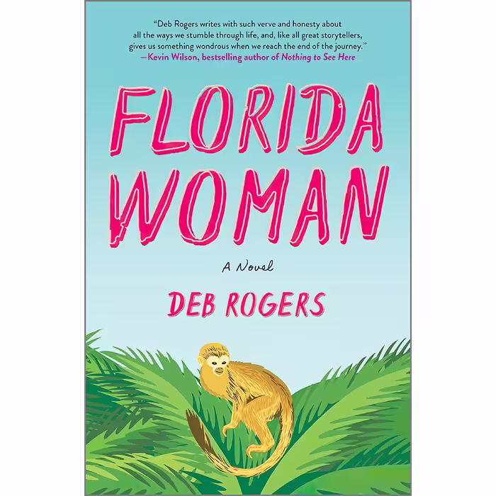 کتاب زبان اصلی Florida Woman اثر Deb Rogers انتشارات Hanover Square Press