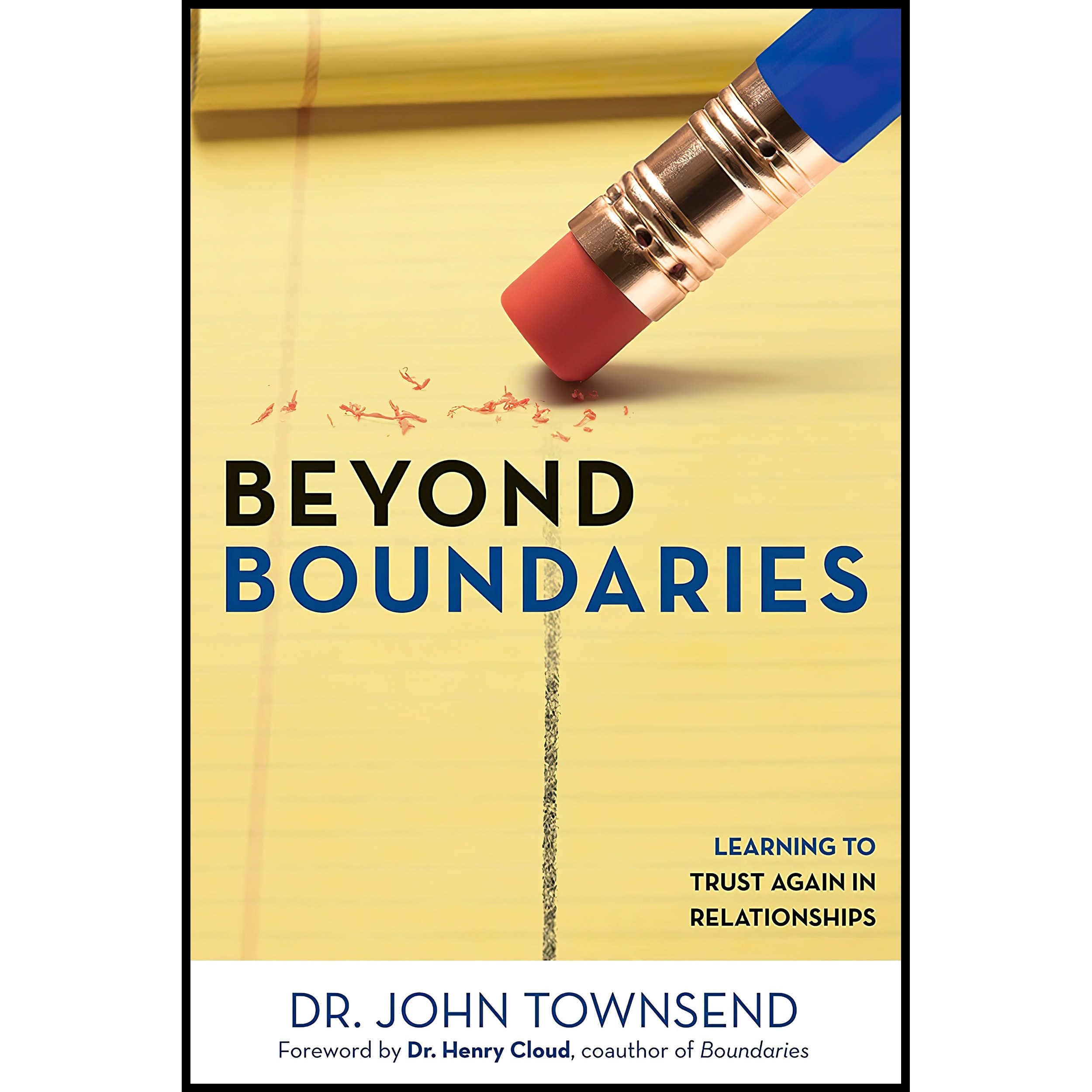 کتاب زبان اصلی Beyond Boundaries اثر John Townsend and Dr Henry Cloud