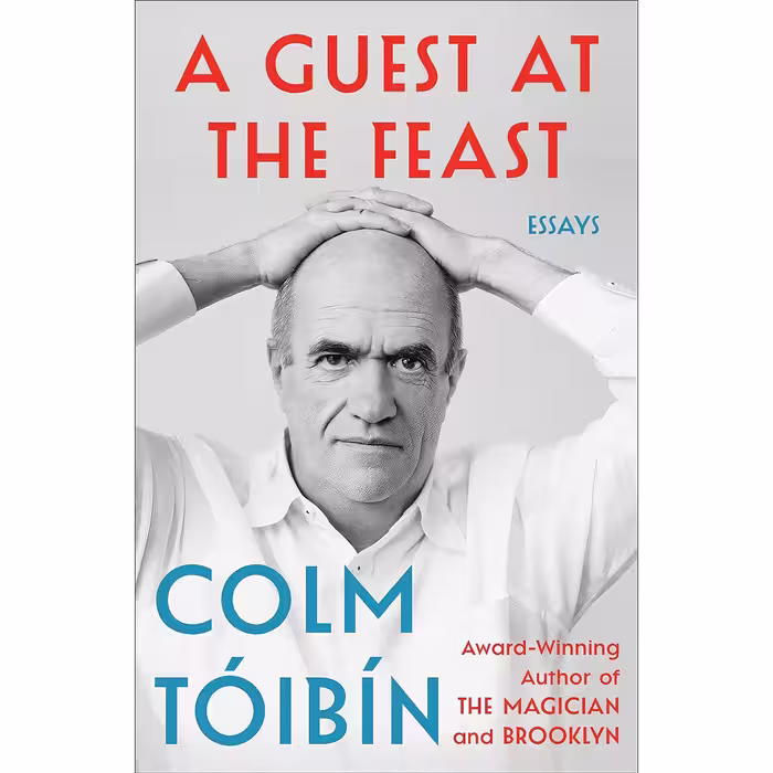 کتاب زبان اصلی A Guest at the Feast اثر Colm Toibin انتشارات Scribner