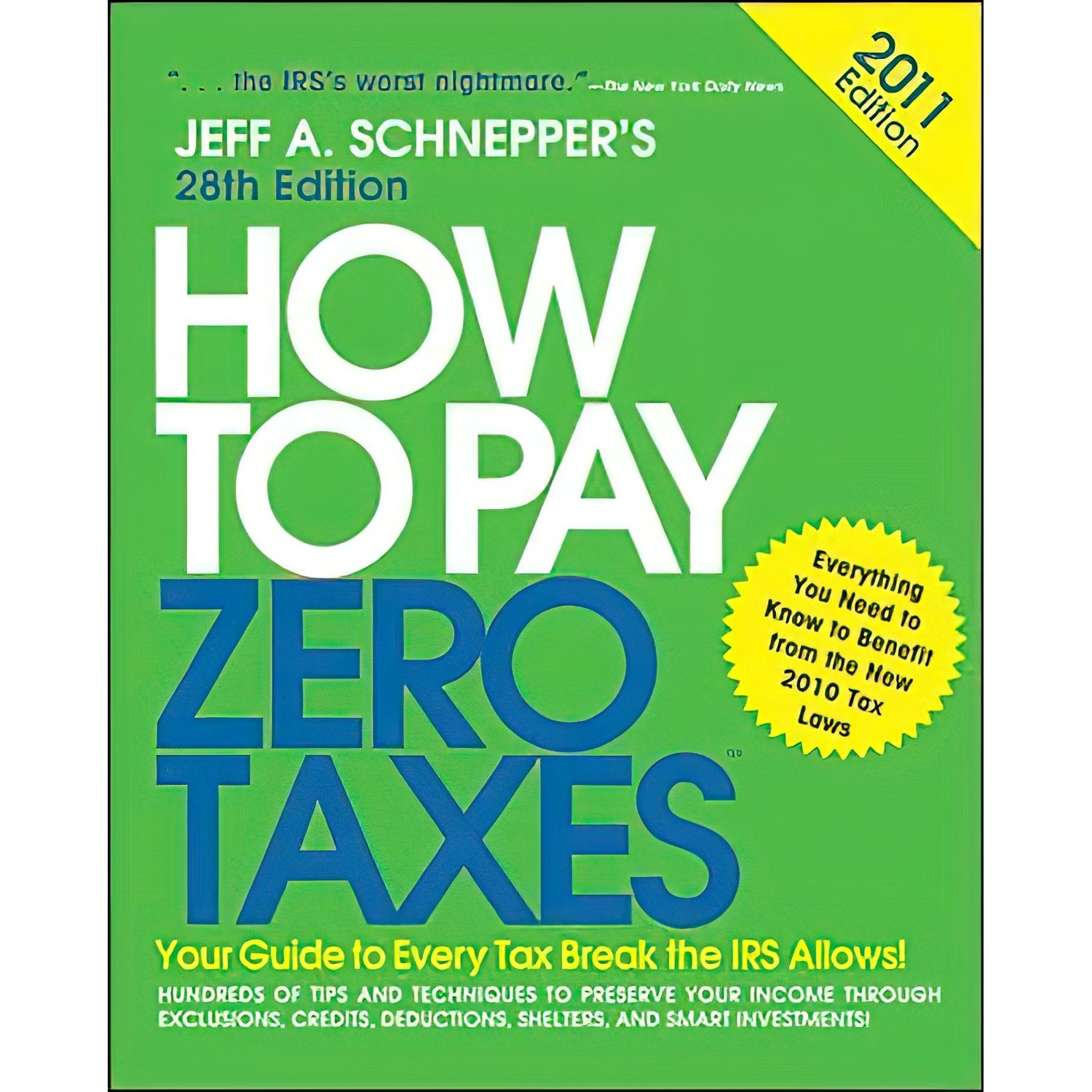 کتاب زبان اصلی How to Pay Zero Taxes  اثر Jeff Schnepper انتشارات McGrawHill
