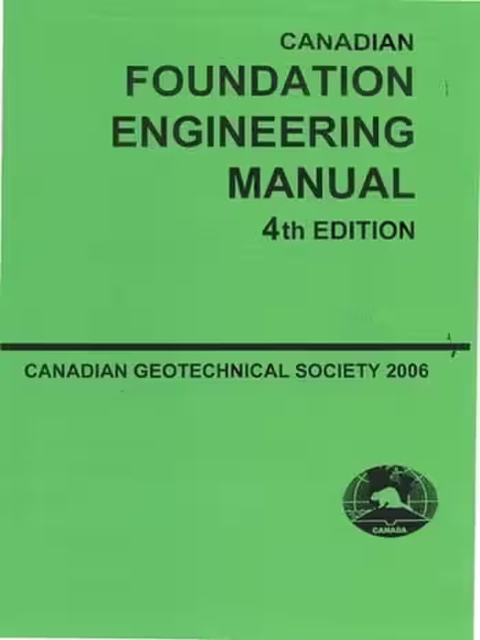 󾕇 دانلود کتاب Canadian Foundation Engineering Manual, 4th ed, 2006 - دانلود کتاب های دانشگاهی