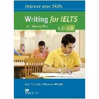 کتاب Improve your Skills Writing for IELTS 4.5-6.0 اثر جمعی از نویسندگان انتشارات MacMillan