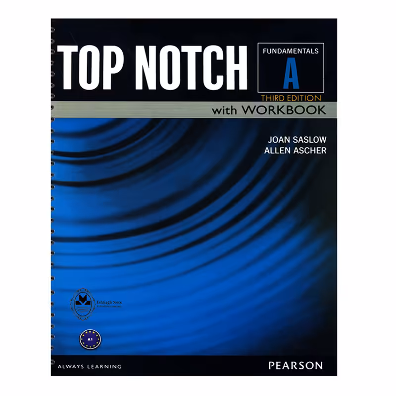 کتاب Top Notch Fundamentals A اثر Joan Saslow And Allen Ascher انتشارات اشتیاق نور