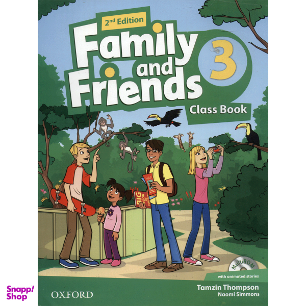 کتاب زبان Family And Friends 3، Class Book and Workbook اثر Tamzin Thompson