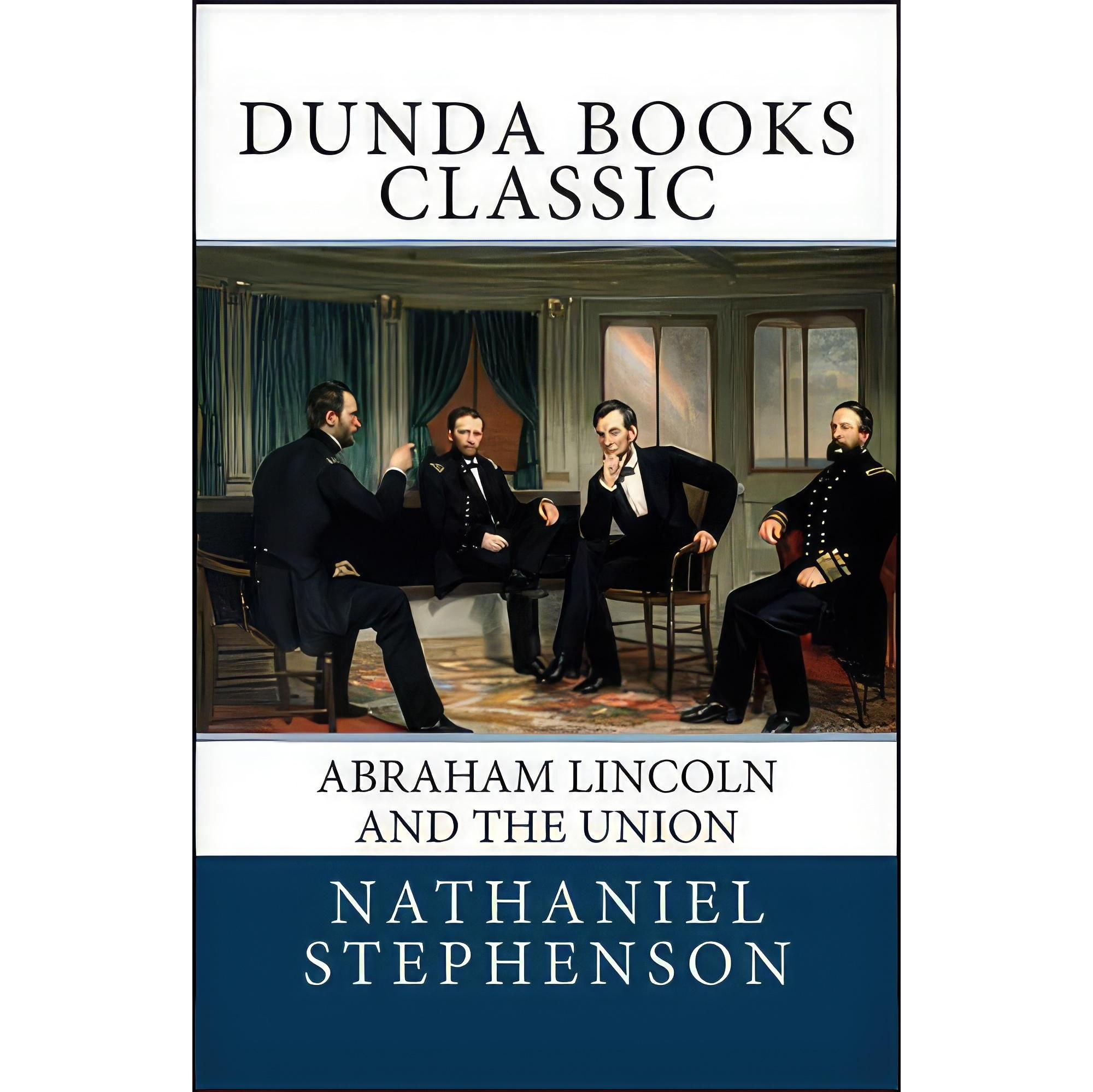 کتاب زبان اصلی Abraham Lincoln and the Union اثر William Edward Dodd