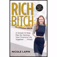 کتاب زبان اصلی Rich Bitch اثر Nicole Lapin انتشارات William Morrow