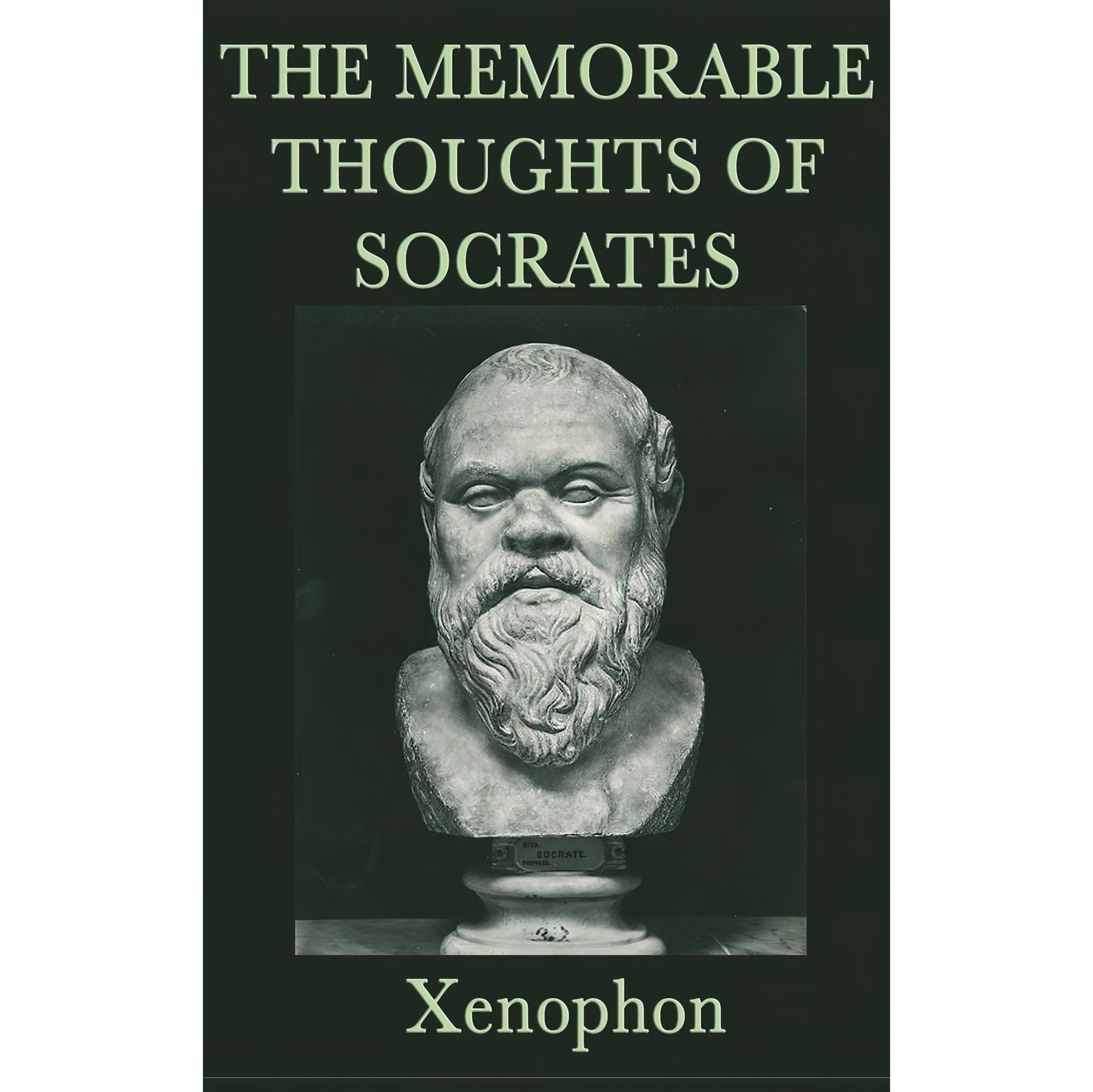 کتاب زبان اصلی The Memorable Thoughts of Socrates اثر Xenophon