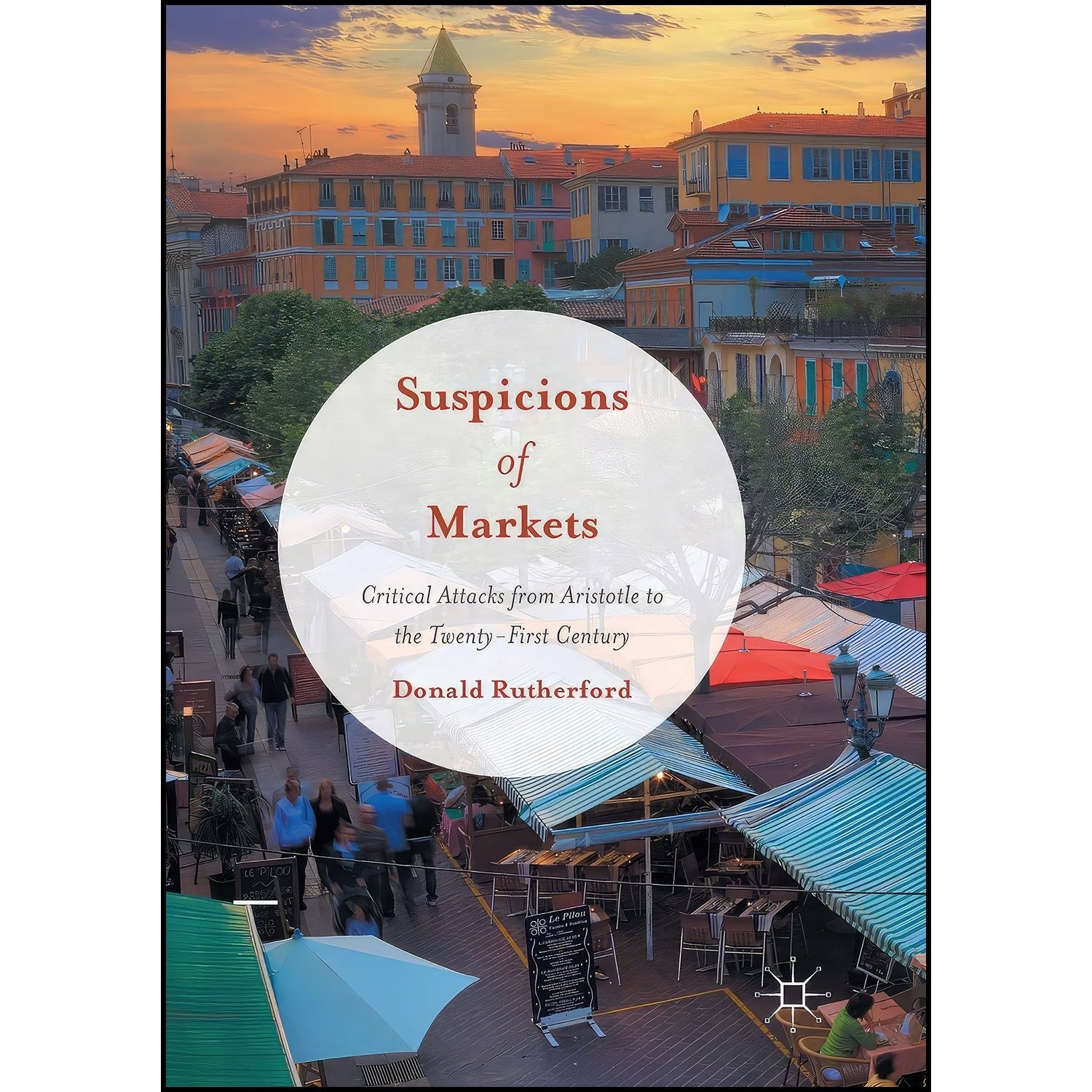 کتاب زبان اصلی Suspicions of Markets اثر Donald Rutherford