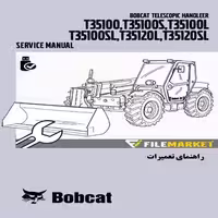 راهنمای تعميرات تله هندلر بابکت مدل T35100,T35100S,T35100L,T35100SL,T35120L,T35120SL