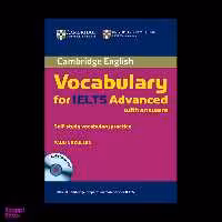 Cambridge English Vocabulary for IELTS Advanced with Answers