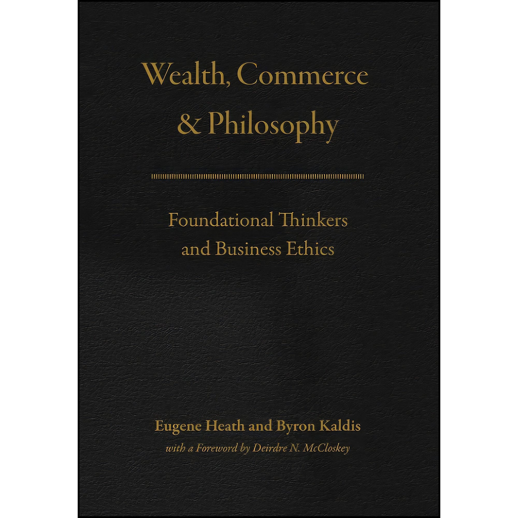 کتاب زبان اصلی Wealth Commerce and Philosophy اثر جمعی از نویسندگان