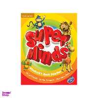 کتاب Super Minds Starter / اثر جمعی از نویسندگان انتشارات کمبریج