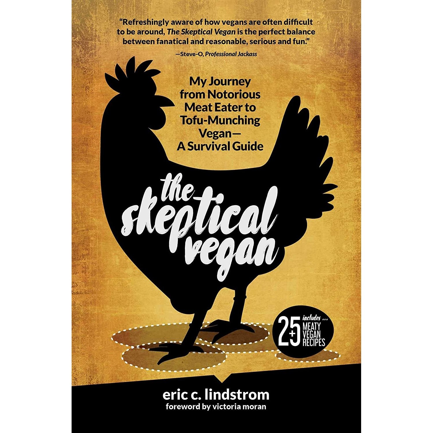 کتاب زبان اصلی The Skeptical Vegan اثر Eric C LindstromVictoria Moran