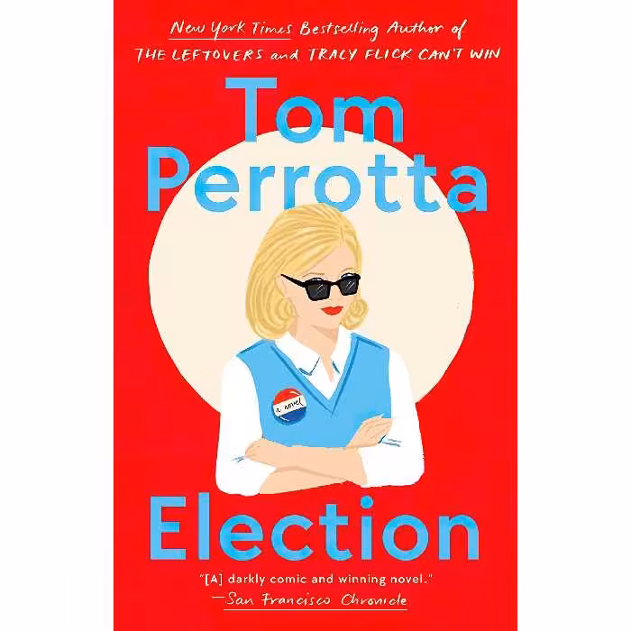 کتاب زبان اصلی Election اثر Tom Perrotta انتشارات تازه ها