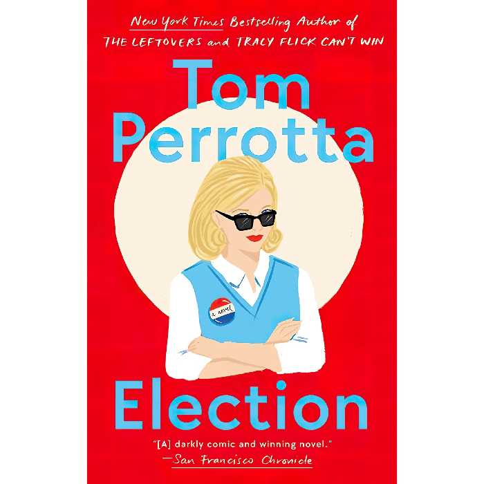 کتاب زبان اصلی Election اثر Tom Perrotta انتشارات تازه ها