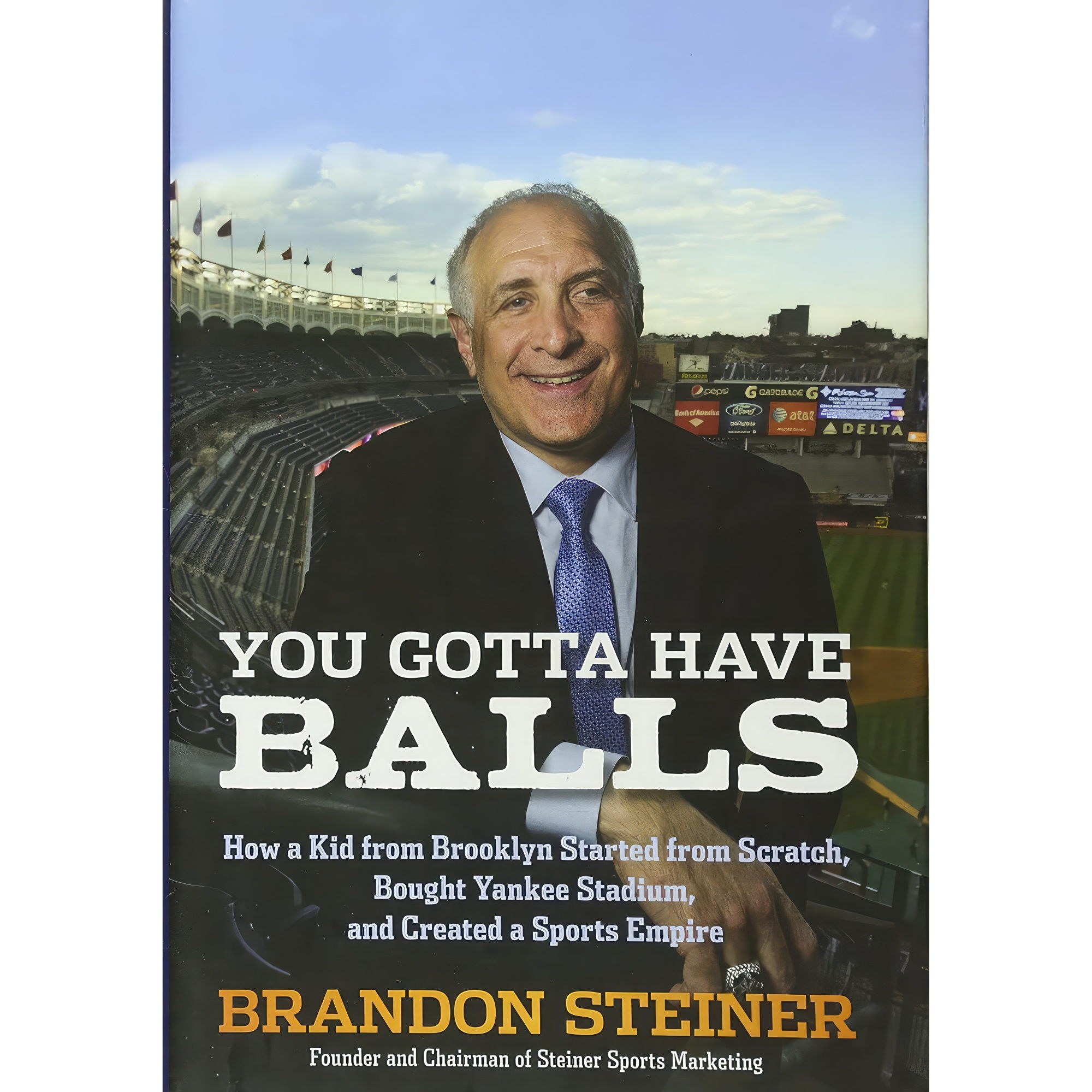 کتاب زبان اصلی You Gotta Have Balls اثر Brandon Steiner انتشارات Wiley