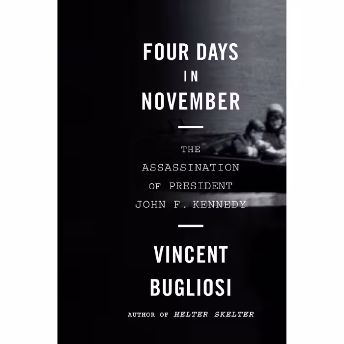کتاب زبان اصلی Four Days in November اثر Vincent Bugliosi