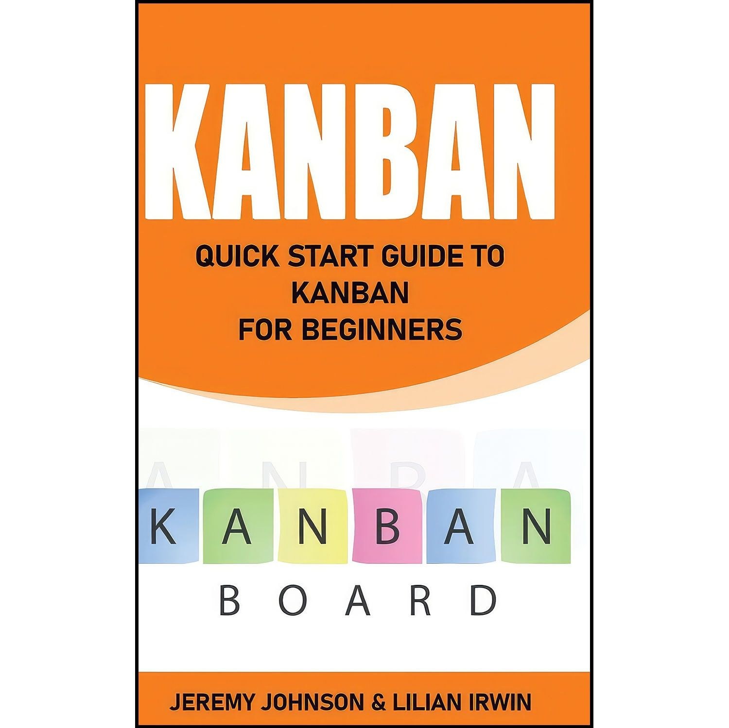 کتاب زبان اصلی Kanban اثر Lilian Irwin