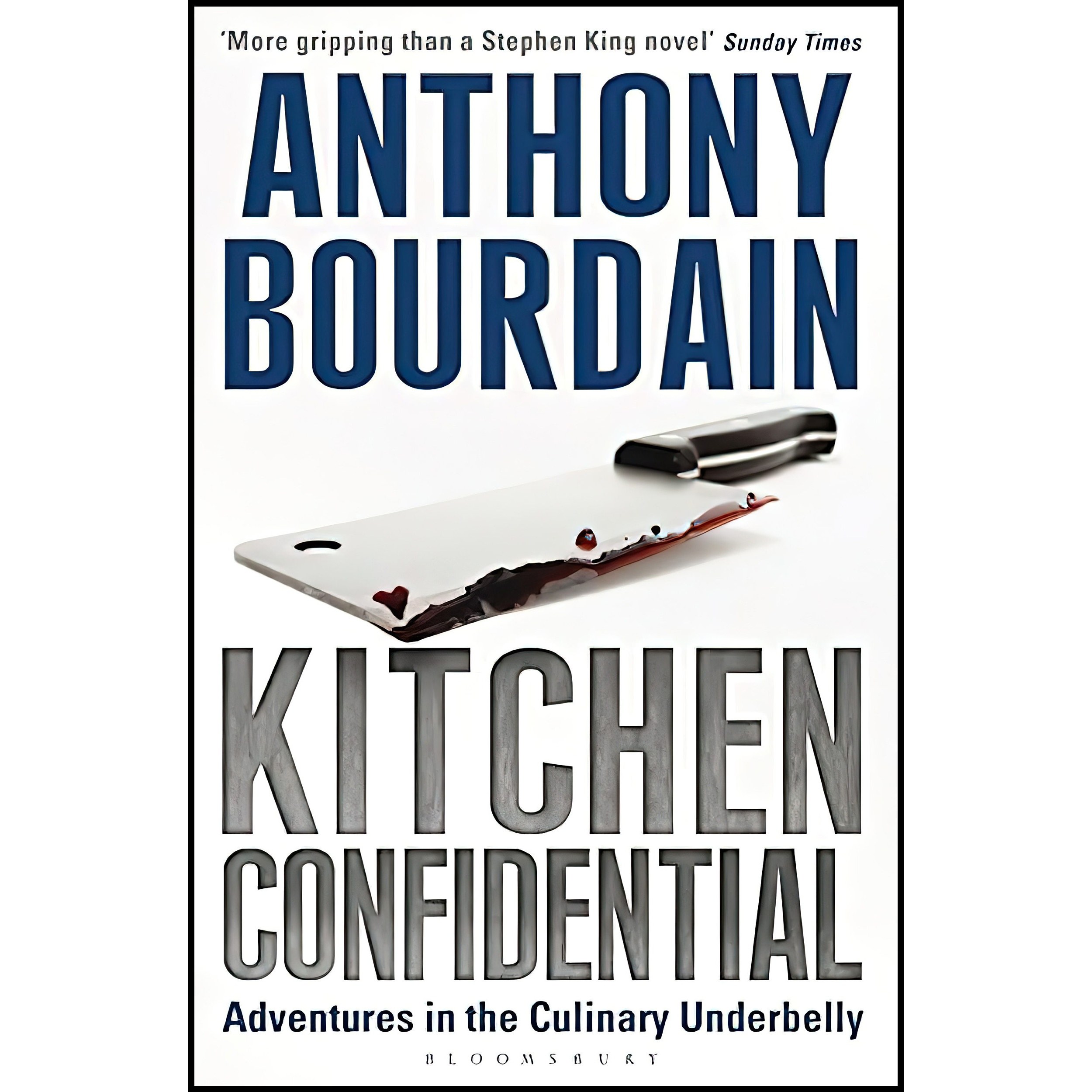 کتاب زبان اصلی Kitchen Confidential اثر Anthony Bourdain