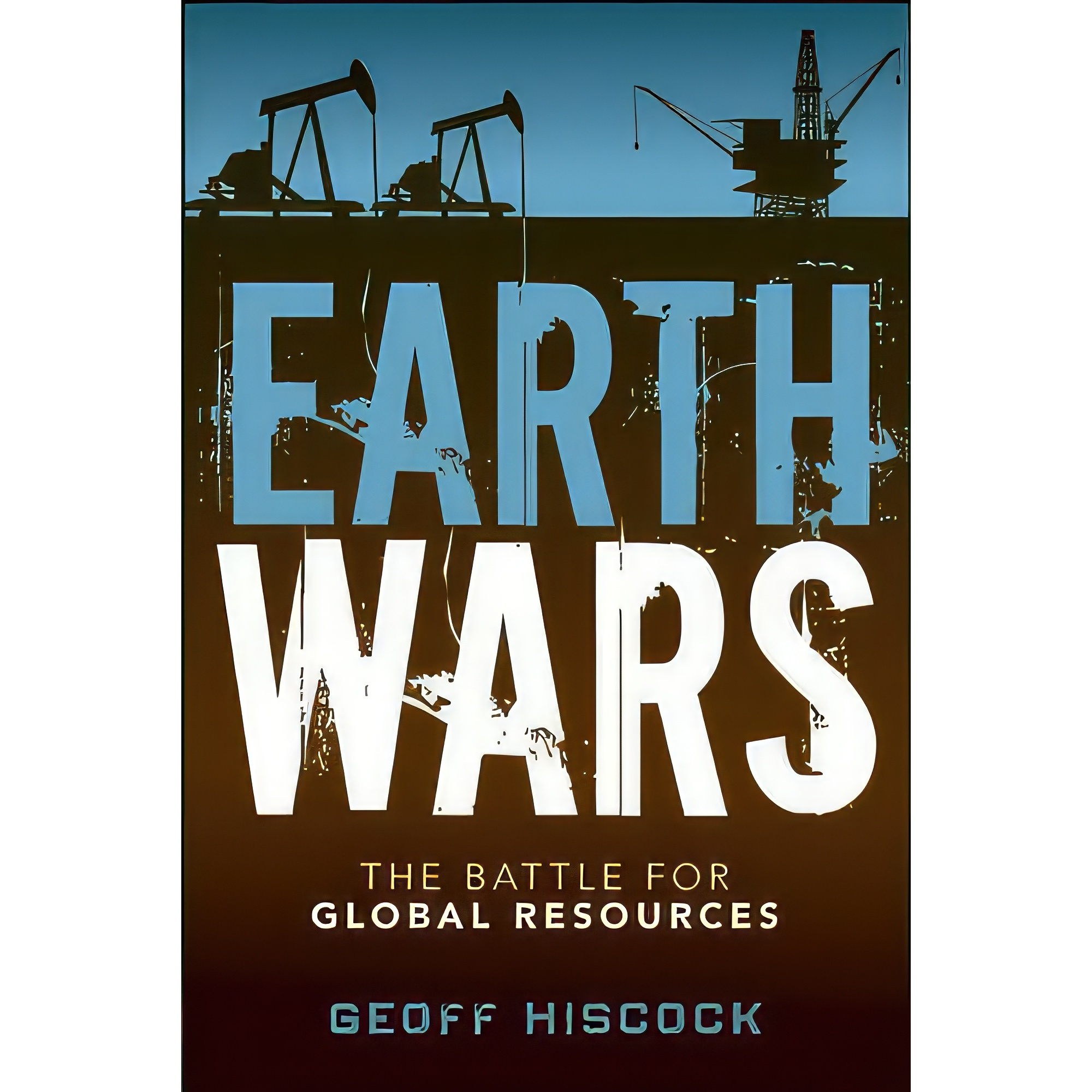 کتاب زبان اصلی Earth Wars اثر Geoff Hiscock انتشارات Wiley
