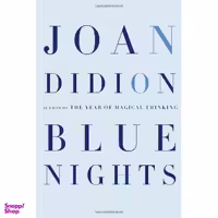 کتاب Blue Nights اثر Joan Didion انتشارات Knopf
