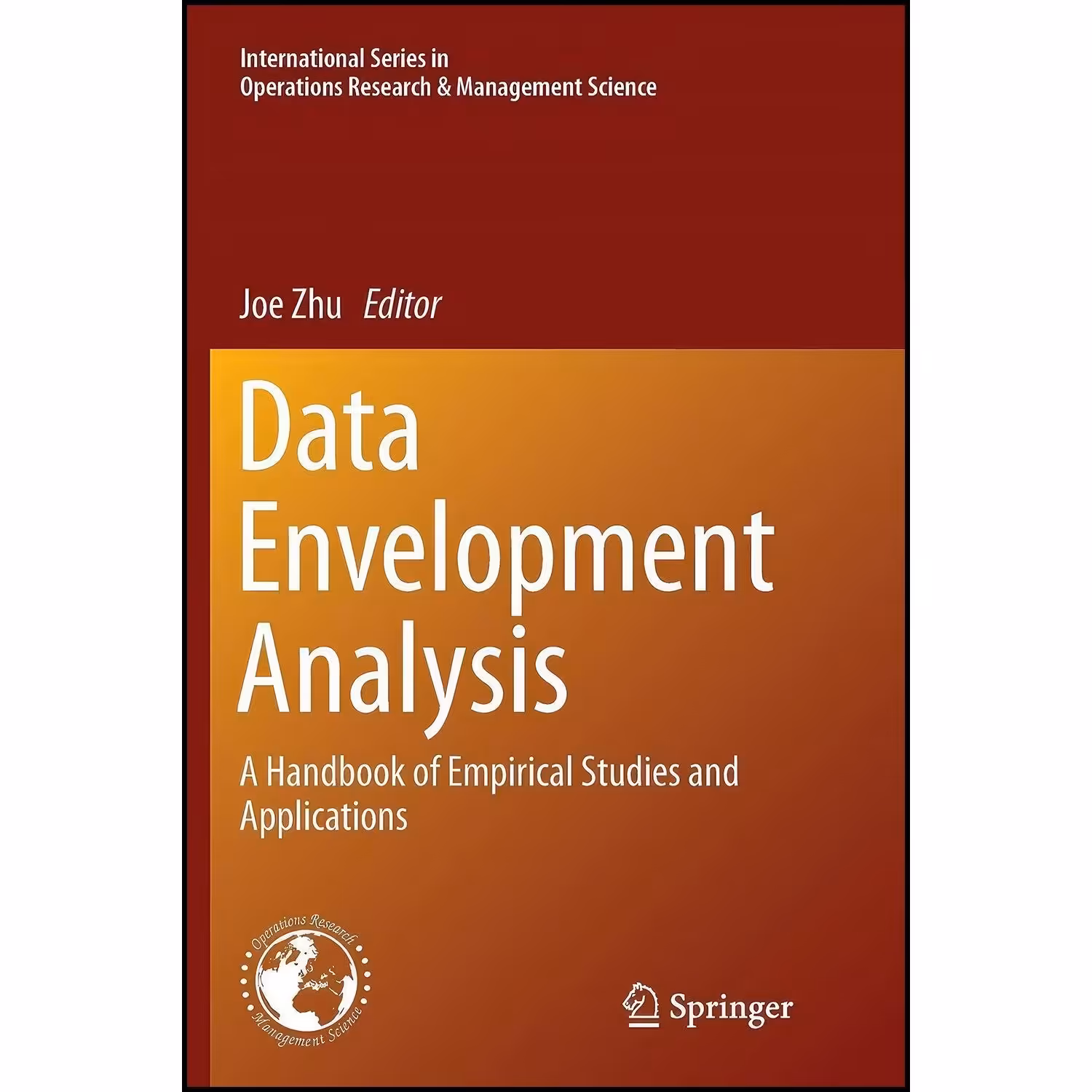 کتاب زبان اصلی Data Envelopment Analysis اثر Joe Zhu