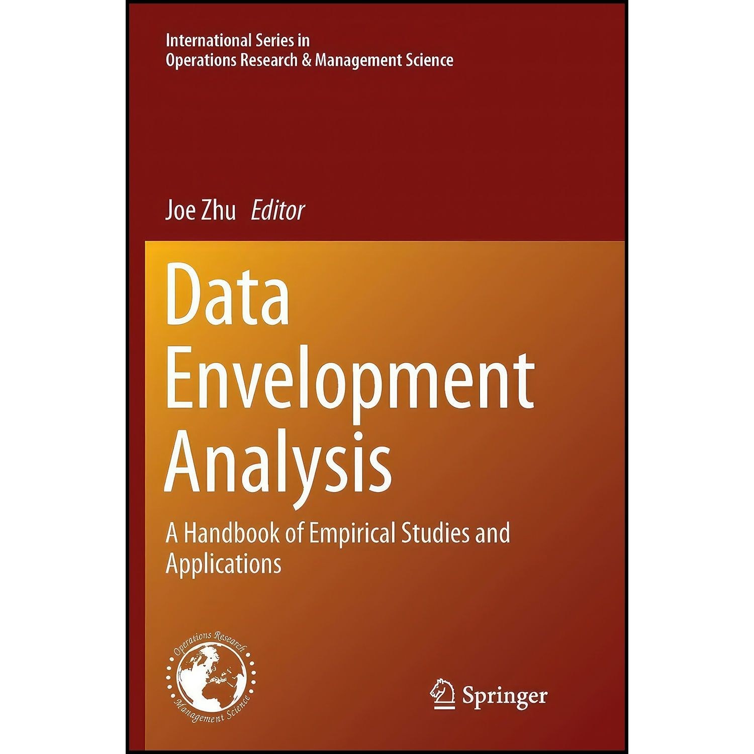 کتاب زبان اصلی Data Envelopment Analysis اثر Joe Zhu