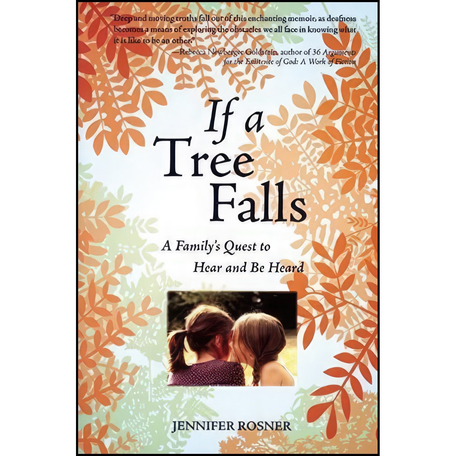 کتاب زبان اصلی If a Tree Falls اثر Jennifer Amy Rose and Jennifer Rosner