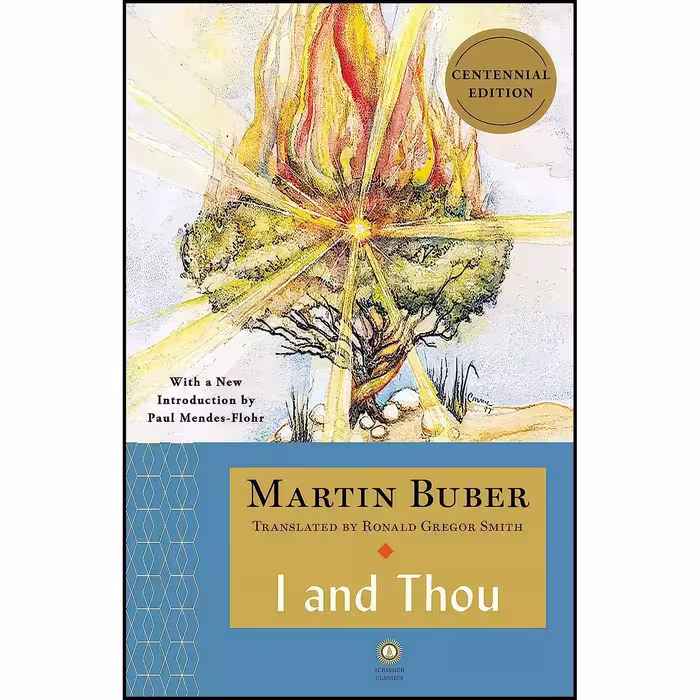 کتاب زبان اصلی I and Thou  اثر Martin Buber and Ronald Gregor Smith
