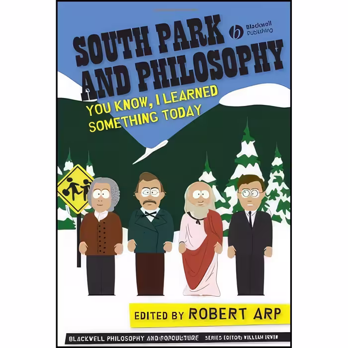 کتاب زبان اصلی South Park and Philosophy اثر Robert Arp