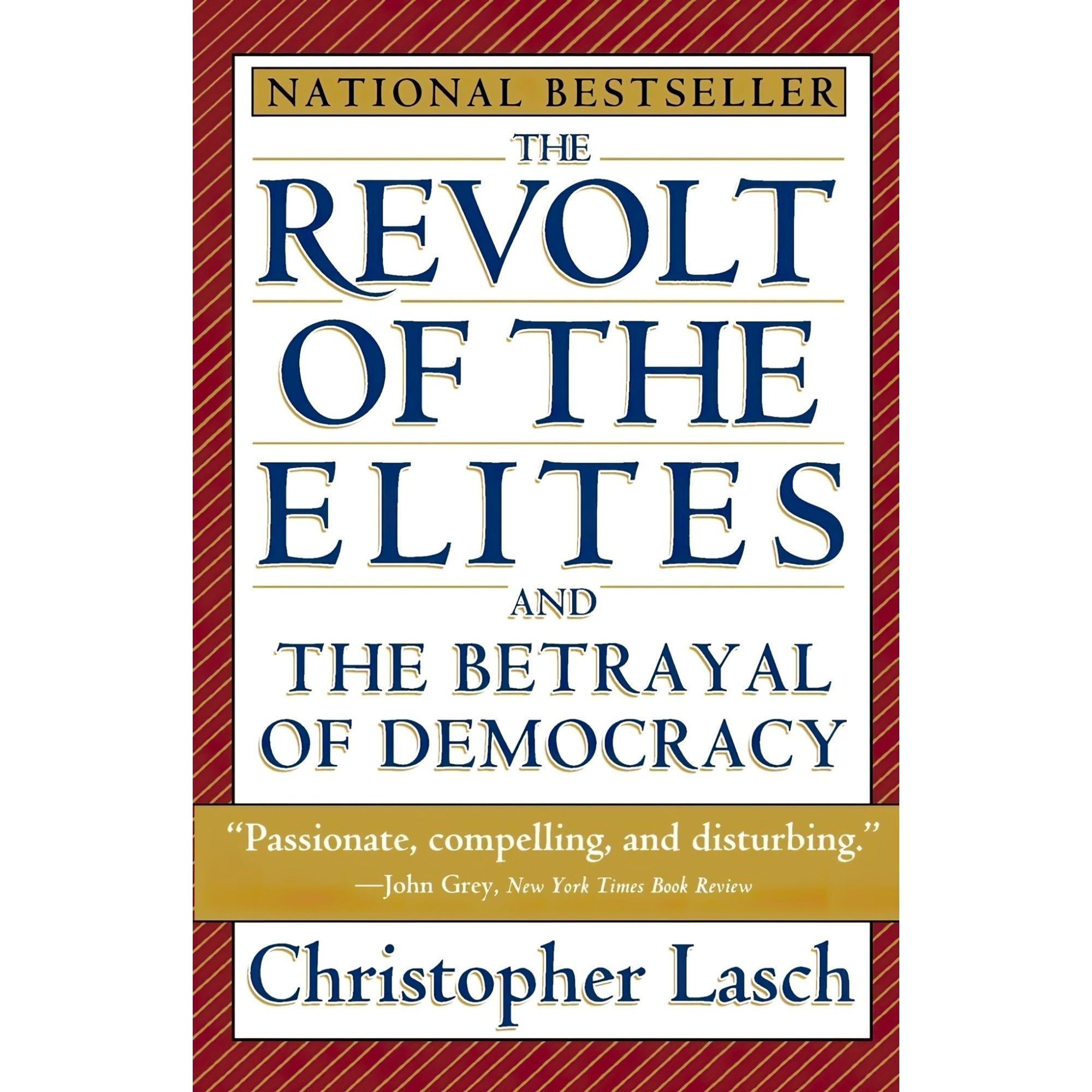 کتاب زبان اصلی The Revolt of the Elites and the Betrayal of Democracy