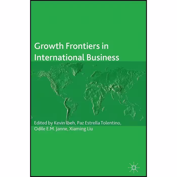 کتاب زبان اصلی Growth Frontiers in International Business 